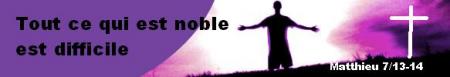 Tout ce qui est noble est difficile bienvenue