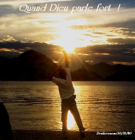 +Quand Dieu parle fort ! bonjour 
